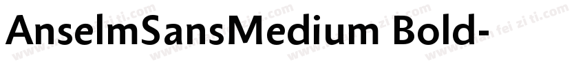 AnselmSansMedium Bold字体转换